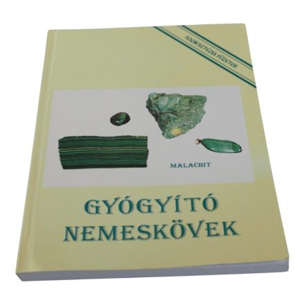 Gyógyító nemeskövek